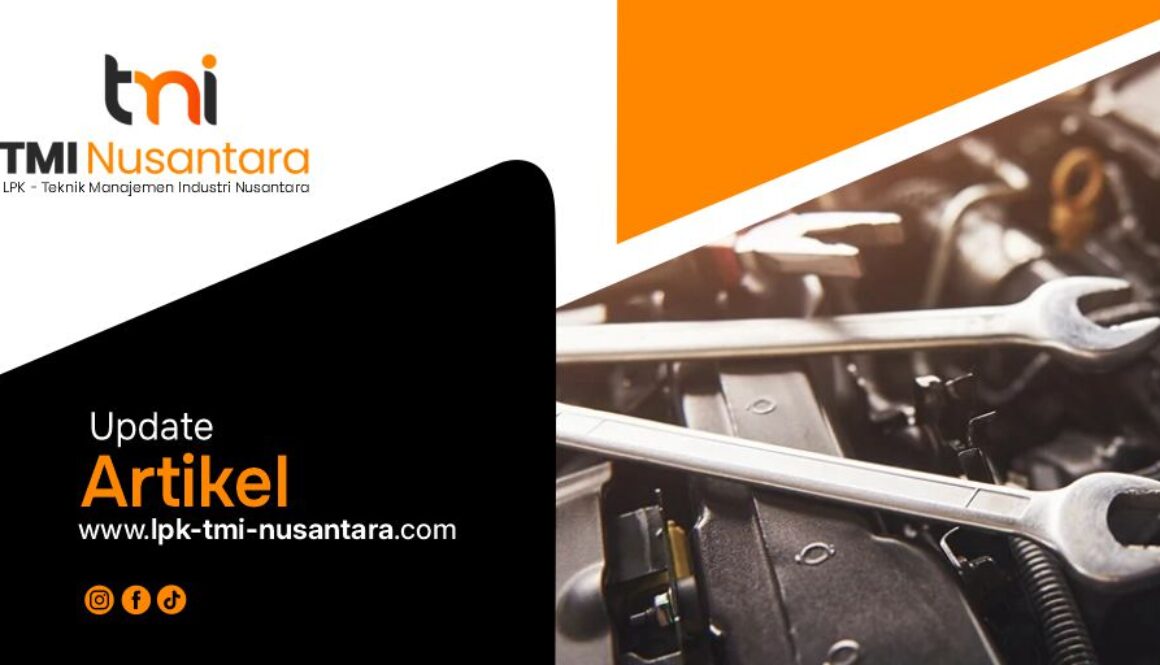 LPK TMI Nusantara Artikel3